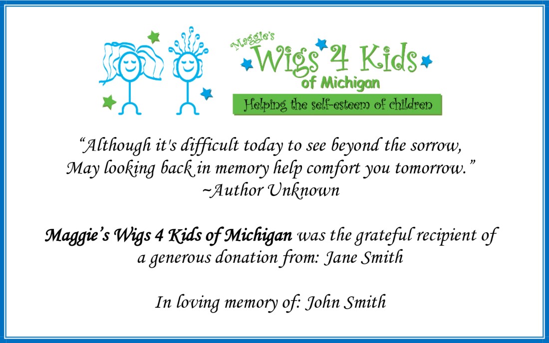 In Memory Donations - Maggie's Wigs 4 Kids of Michigan - Online-Recognition-Card-for-In-Memory