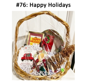 This basket is for the holiday hostess and includes a serving bowl/spoon, Happy Holidays gift card, kitchen towel, candles, and much more!